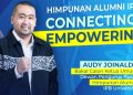 Audy Joinaldy Siap Bersaing Rebut Ketua Umum Himpunan Alumni IPB