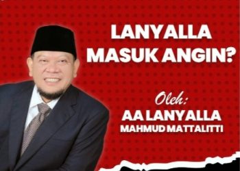 LaNyalla Masuk Angin?