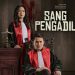 Angkat Profesi Hakim ke Layar Lebar, Film “Sang Pengadil’ Mulai Tayang 24 Oktober