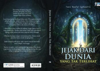 “Jejak Dari Dunia Yang Tak Terlihat”, Novel Horor Penulis Muda Faaiz yang Mulai Jadi Perbincangan